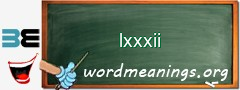 WordMeaning blackboard for lxxxii